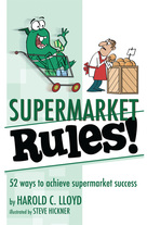 Supermarket Rules!, Harold C. Lloyd, Brigantine Media