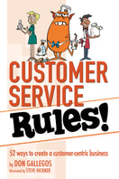 Customer Service Rules!, Don Gallegos, Brigantine Media